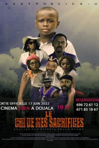 film le cri de mes sacrifices